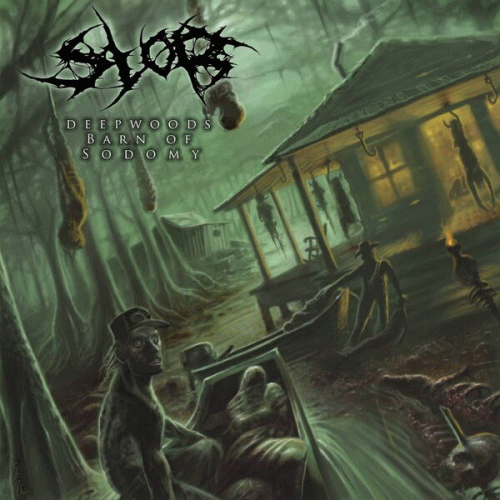 Slob : Deepwoods Barn of Sodomy